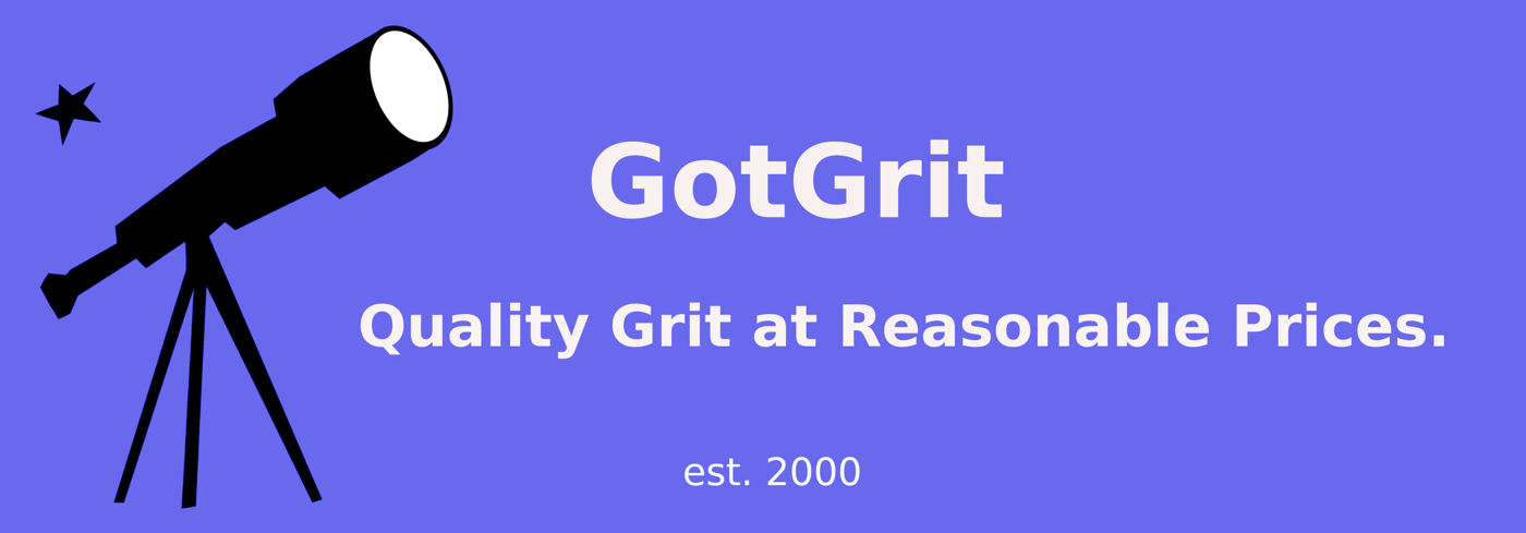 GotGrit: Quality Grit at Reasonable Prices. Est. 2000